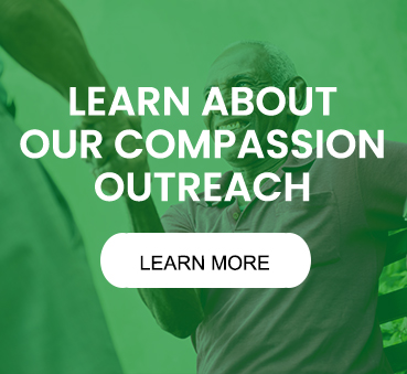 Learn About Our Compassion Outreach